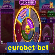 eurobet bet